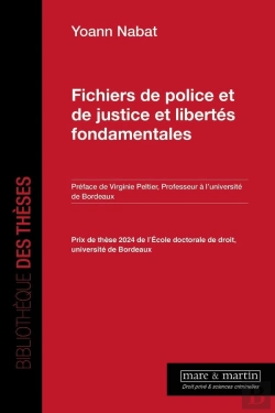 Bertrand.pt - Fichiers De Police Et De Justice Et Libertés Fondamentales