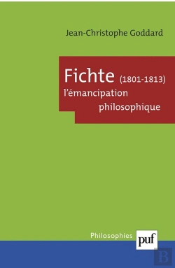 Bertrand.pt - Fichte, 1801-1813. L'Émancipation Philosophique
