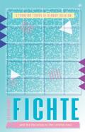 Fichte And The Vocation Of The Intellectual