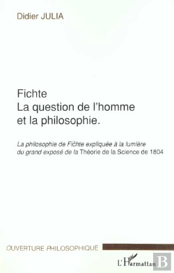 Bertrand.pt - Fichte ; La Question De L'Homme Et La Philosophie
