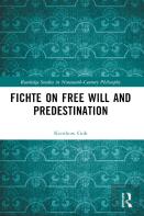 Fichte On Free Will And Predestination