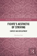 Fichteâ€™S Aesthetic Of Striving
