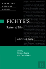 Fichte'S System Of Ethics