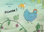 Fichtre !