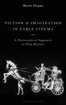 Bertrand.pt - Fiction And Imagination In Early Cinema