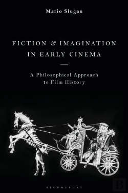 Bertrand.pt - Fiction And Imagination In Early Cinema