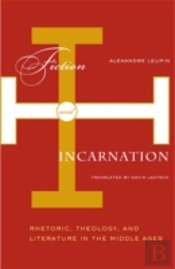 Fiction And Incarnation