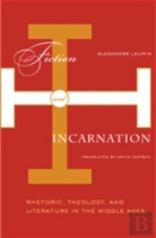 Fiction And Incarnation