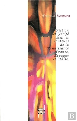 Bertrand.pt - Fiction Et Verite Chez Les Conteurs De La Renaissance En France, Italie, Espagne