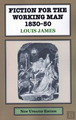 Bertrand.pt - Fiction For The Working Man 1830-50