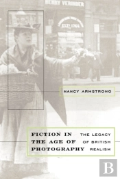 Fiction In The Age Of Photography