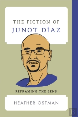 Bertrand.pt - Fiction Of Junot Diaz