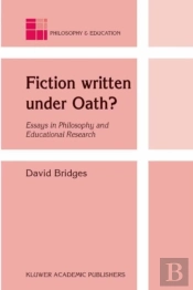 Fiction Written Under Oath?