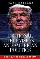 Fictional Television And American Politics