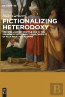 Fictionalizing Heterodoxy