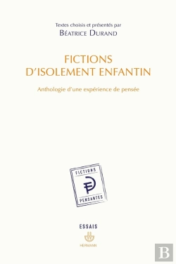 Bertrand.pt - Fictions D'Isolement Enfantin ; Anthologie D'Une Expérience De Pensée