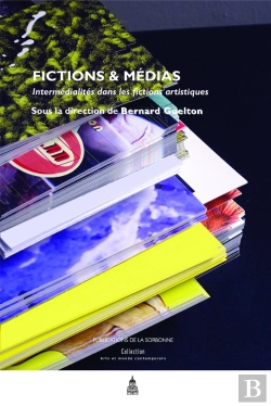 Bertrand.pt - Fictions Et Médias : Intermédialités Dans Les Fictions Artistiques