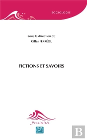 Fictions Et Savoirs