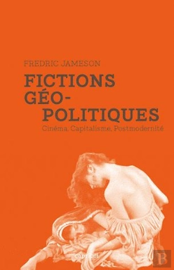 Bertrand.pt - Fictions Géopolitiques ; Cinéma, Capitalisme, Postmodernité