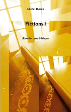 Bertrand.pt - Fictions I - Libres Lectures Bibliques