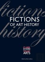 Fictions Of Art History