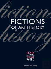 Fictions Of Art History