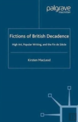 Bertrand.pt - Fictions Of British Decadence