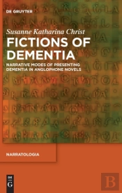 Fictions Of Dementia
