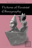 Fictions Of Feminist Ethnography