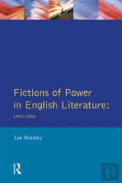 Fictions Of Power In English Literature