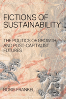 Fictions Of Sustainability