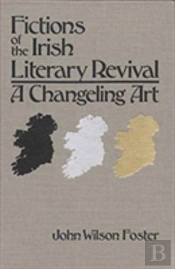 Fictions Of The Irish Literary Revival