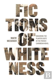 Fictions Of Whiteness