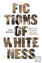 Fictions Of Whiteness