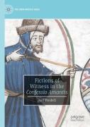Fictions Of Witness In The Confessio Amantis