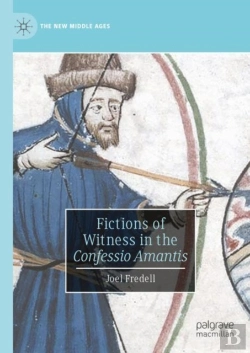 Bertrand.pt - Fictions Of Witness In The Confessio Amantis