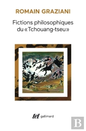 Fictions Philosophiques Du «Tchouang-Tseu»