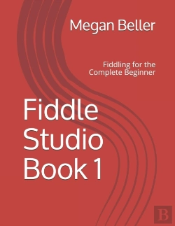 Bertrand.pt - Fiddle Studio Book 1: Fiddling For The C