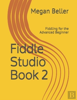 Bertrand.pt - Fiddle Studio Book 2: Fiddling For The A