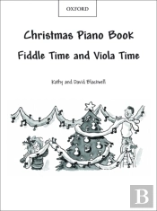 Fiddle Time And Viola Time Christmas: Piano Book