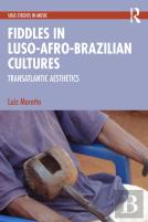 Fiddles In Luso-Afro-Brazilian Cultures