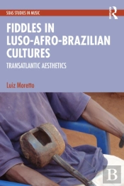 Fiddles In Luso-Afro-Brazilian Cultures