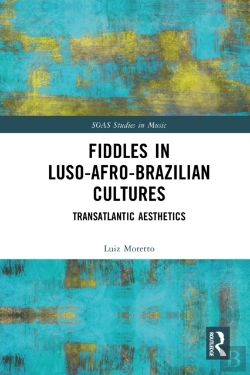 Bertrand.pt - Fiddles In Luso-Afro-Brazilian Cultures