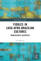 Fiddles In Luso-Afro-Brazilian Cultures