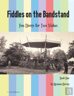 Bertrand.pt - Fiddles On The Bandstand, Fun Duets For Two Violas, Book One