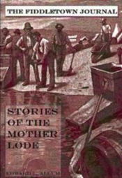 Fiddletown Journal