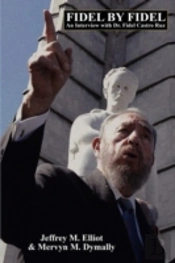 Fidel By Fidel: An Interview With Dr. Fi