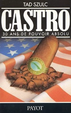 Bertrand.pt - Fidel Castro ; 30 Ans De Pouvoir Absolu