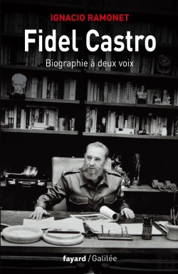 Bertrand.pt - Fidel Castro ; Biographie À Deux Voix