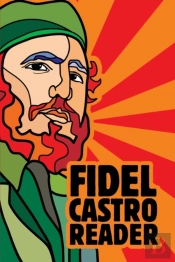 Fidel Castro Reader